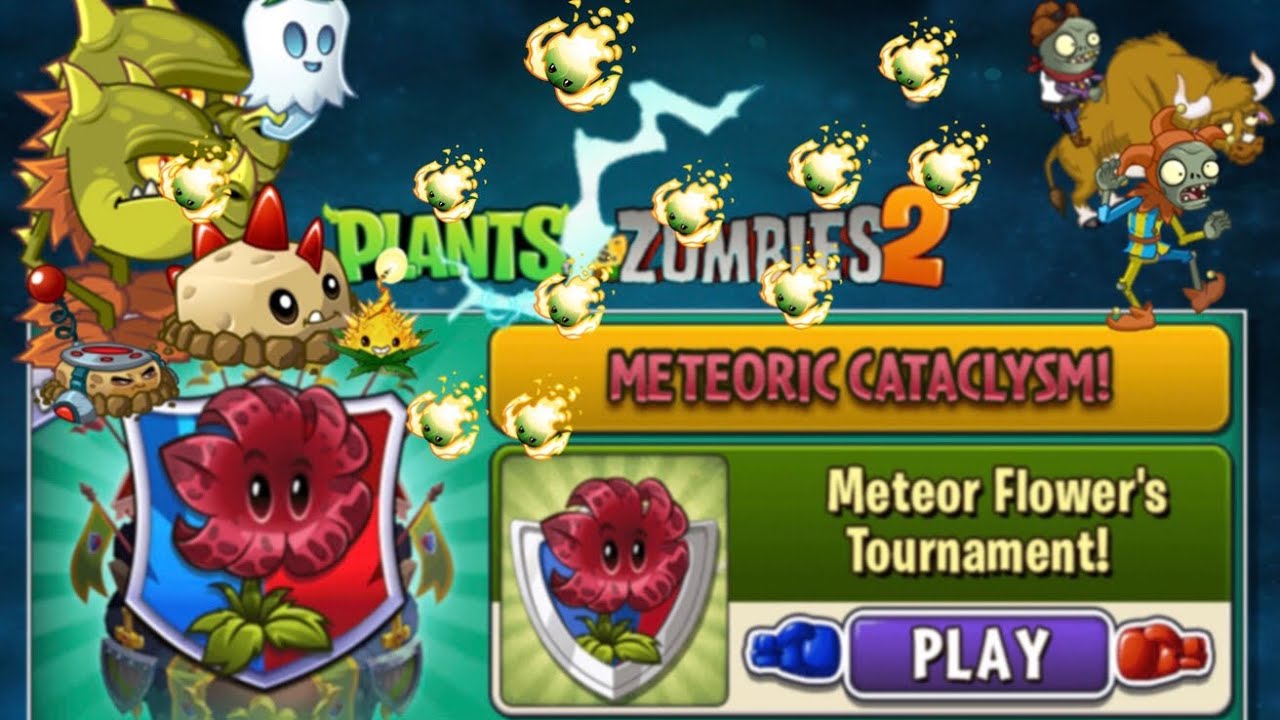 Plants vs Zombies2 | Arena | Meteoric Cataclysm Season | Meteor Flower's Tournament | Free Plants
