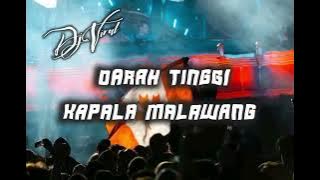 Lagu Keep ‼️ Darah Tinggi X Kapala Malawang ( Glend Sambuaga ) Remix 2023 !!New