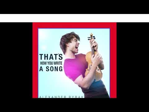 2018 Alexander Rybak - That's How You Write A Song (Karaoke Version)