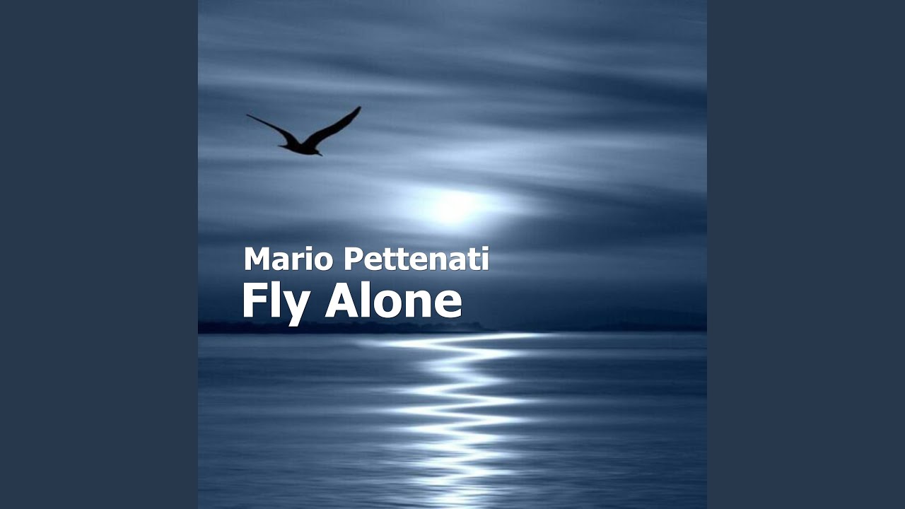 Watch Fly Alone on YouTube Watch Fly Alone on YouTube