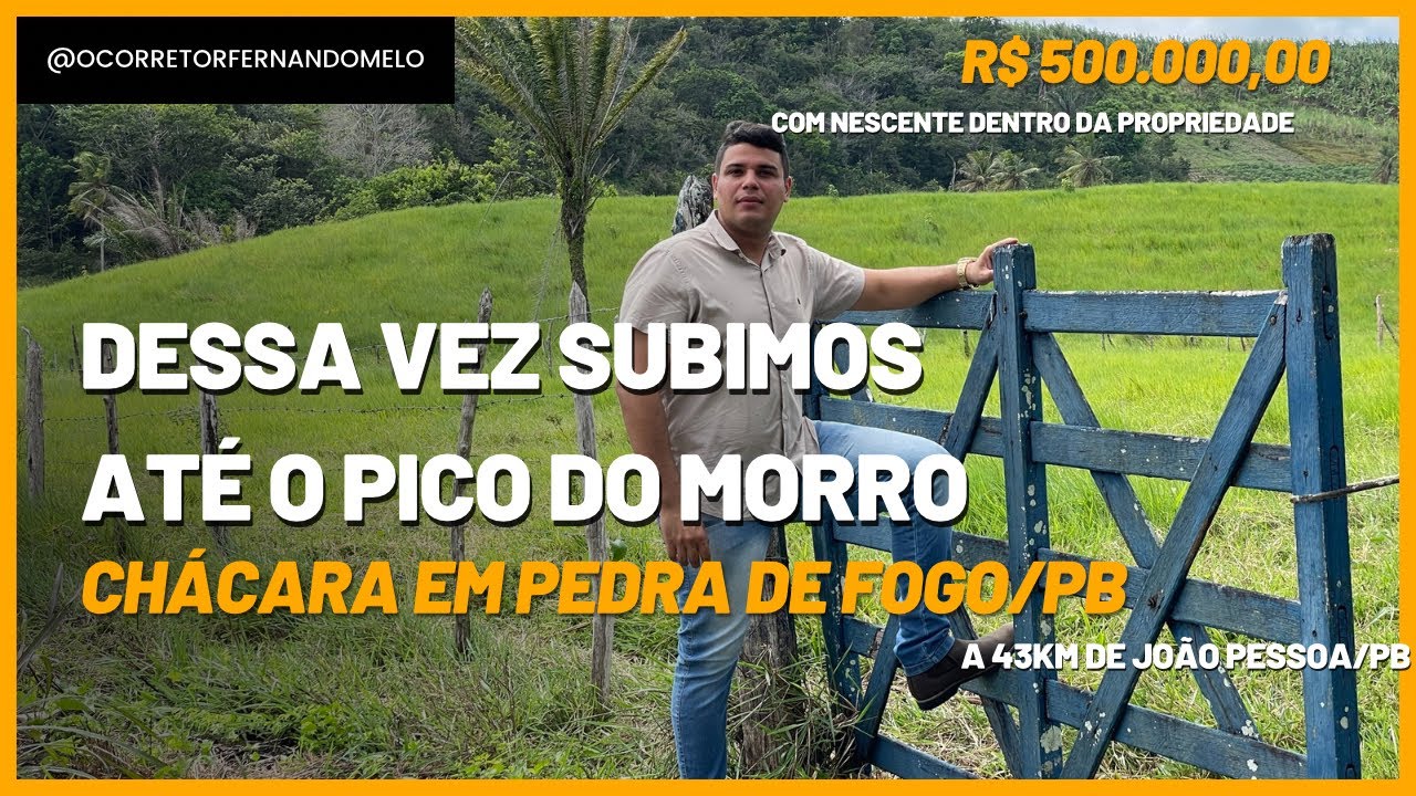 Chácara no município de Pedra de fogo/PB com 23,5 hectares, dessa vez subimos até o pico do morro.
