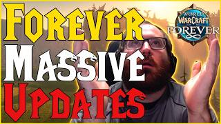 Wow Forever Massive New Updates!!!