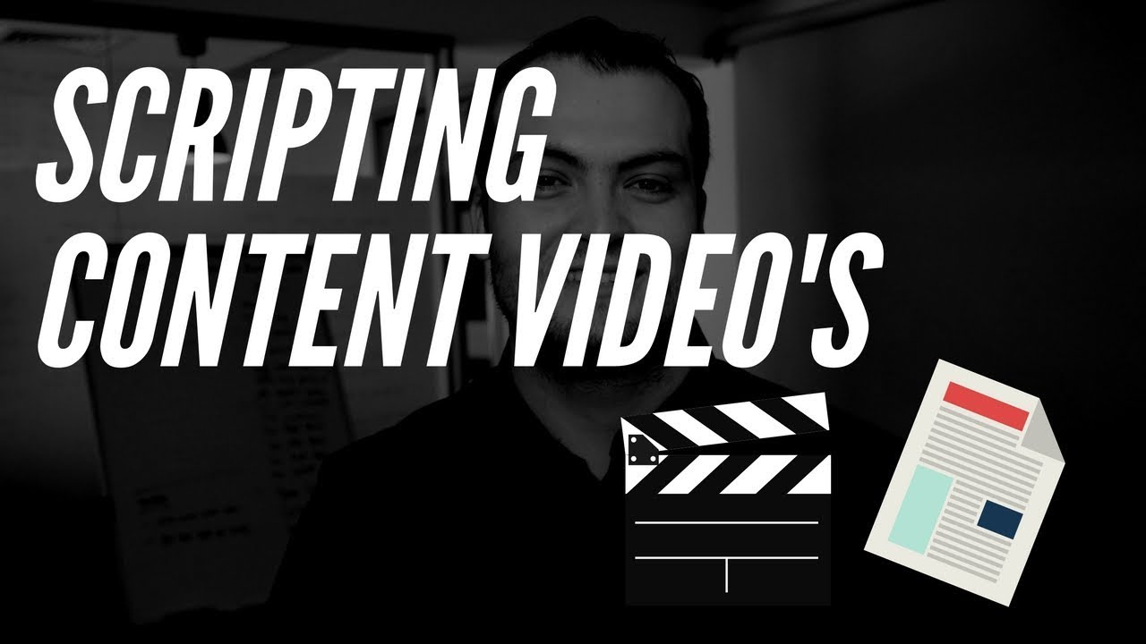Scripting Content Video's - YouTube