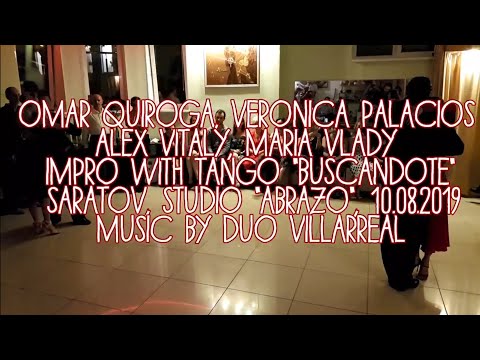 Omar Quiroga, Veronica Palacios and Alex Vitaly, Maria Vlady. Tango "Buscandote" by Duo Villarreal