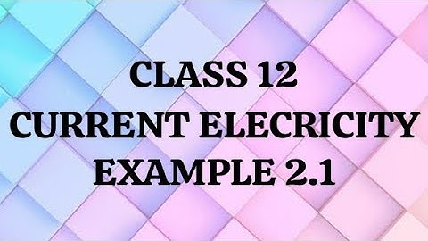 Class 12|Current Electricity✨|Unit 2🌷| TN State board book📓|Example 2.1📒 |Physics🔭|