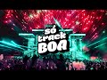 SÓ TRACK BOA | AS MELHORES TRACKS DE JULY | BRAZILIANBASS SET  NASC, VINTAGE CULTURE, ALOK