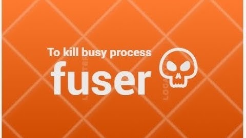 fuser command in Linux