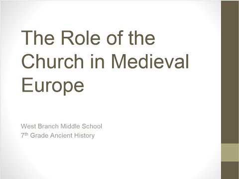 Apa peran gereja dalam masyarakat abad pertengahan?