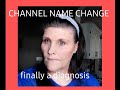 FINALLY ANSWERS-2 MEDICAL Diagnosis-CHANNEL UPDATE