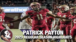 Patrick Payton 2023 Regular Season Highlights | Florida State DL