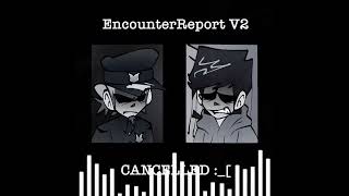 EncounterReport V2 FNF OnMandelaLine CANCELLED #fridaynightfunkinmod #fnf #bruh #music #fnfmod