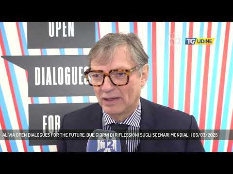 AL VIA OPEN DIALOGUES FOR THE FUTURE, DUE GIORNI DI RIFLESSIONI SUGLI SCENARI MONDIALI | 06/03/2025