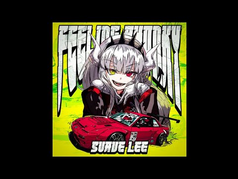 Suave Lee "FEELING PHONKY"