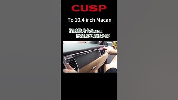 Update Porsche Macan to 10.4 inch CUSP Android System. PX6 4G+64G with Car Play and Android Auto