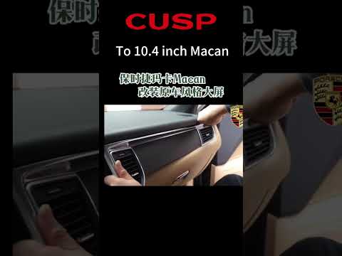 Update Porsche Macan To 10 4 Inch CUSP Android System PX6 4G 64G With Car Play And Android Auto