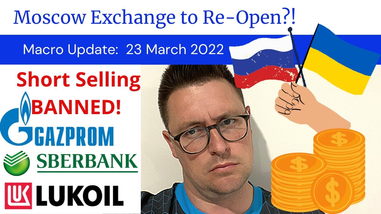 Russia bans Short Selling! Is the Moscow Exchange about to RE-OPEN?