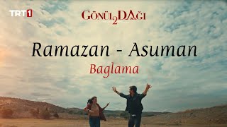 Gönül Dağı Müzikleri - Ramazan ve Asuman Müziği Orijinal Resimi