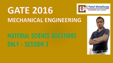 GATE 2016 Mechanical Engineering Material Science Questions Solved