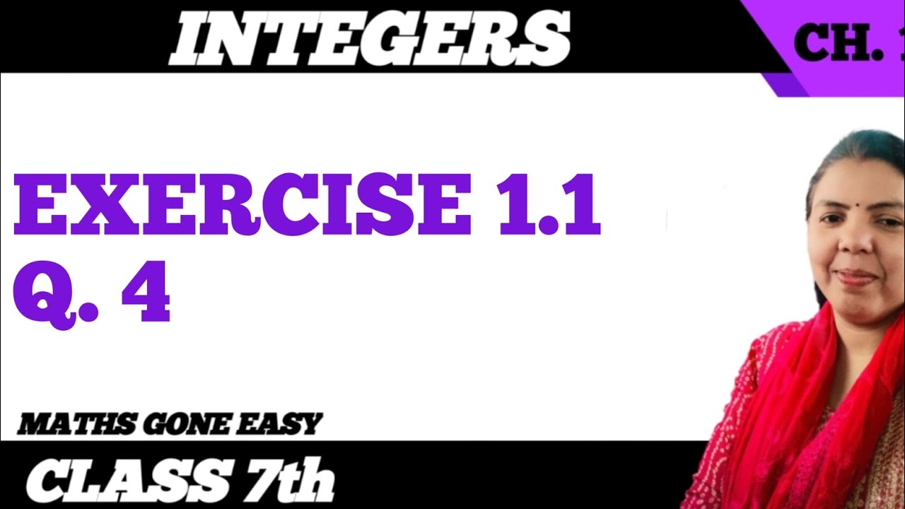 Chapter 1 INTEGERS | EXERCISE 1.1 Q.4 | Maths class 7th NCERT3 - YouTube