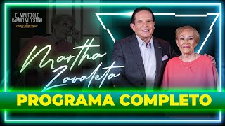 Martha Zavaleta en El Minuto que Cambió mi Destino | Programa Completo