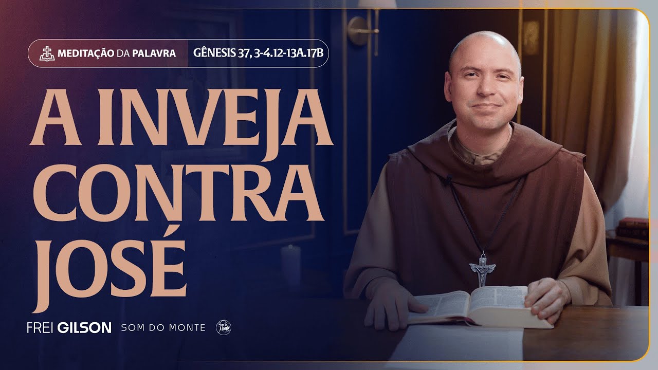 a-inveja-contra-jos-g-nesis-37-3-4-12-13a-17b-28-2291-youtube