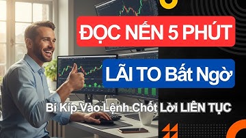 Tuyệt Chiêu Đọc Nến trong 5 PHÚT: Vào Lệnh Đơn Giản Để Lãi Lớn | Trò Chuyện Trading