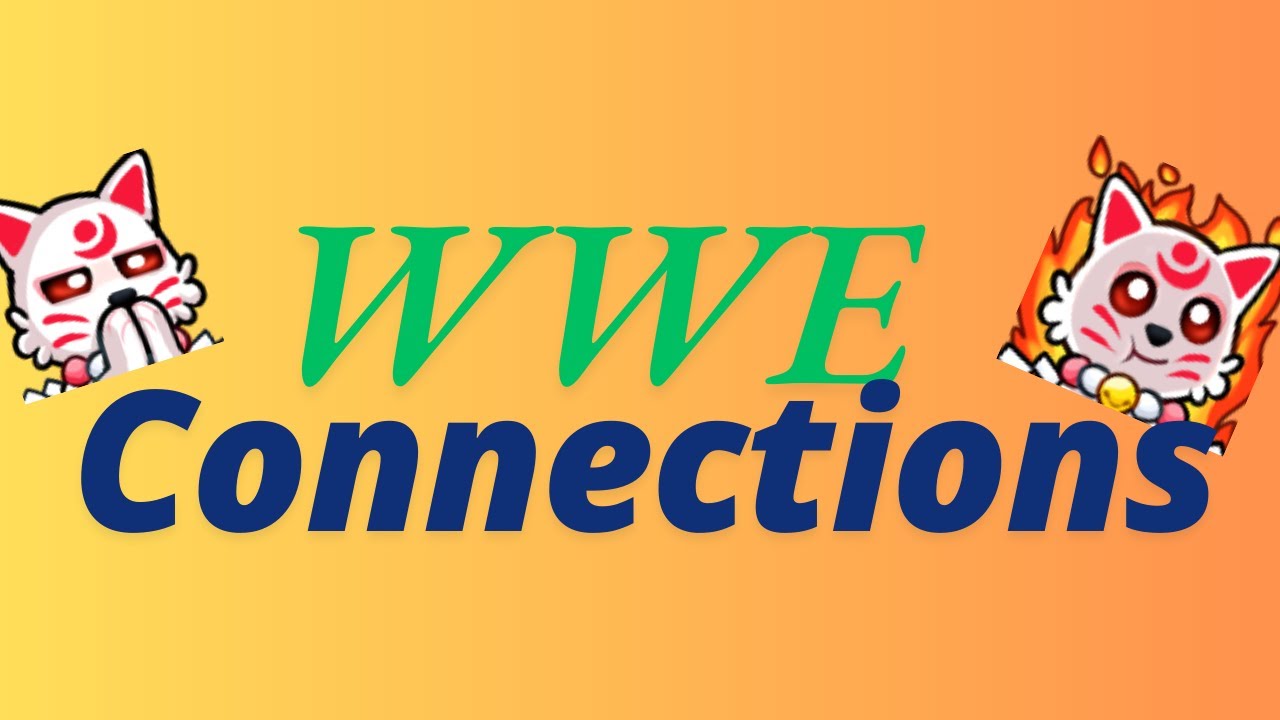WWE Connections Game 11 YouTube