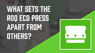 What Sets The ROQ Eco Automatic Press Apart?