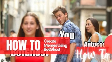How to Create Memes using BotGhost