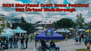 The 2024 Maryland Craft Beer Festival in 4K 360