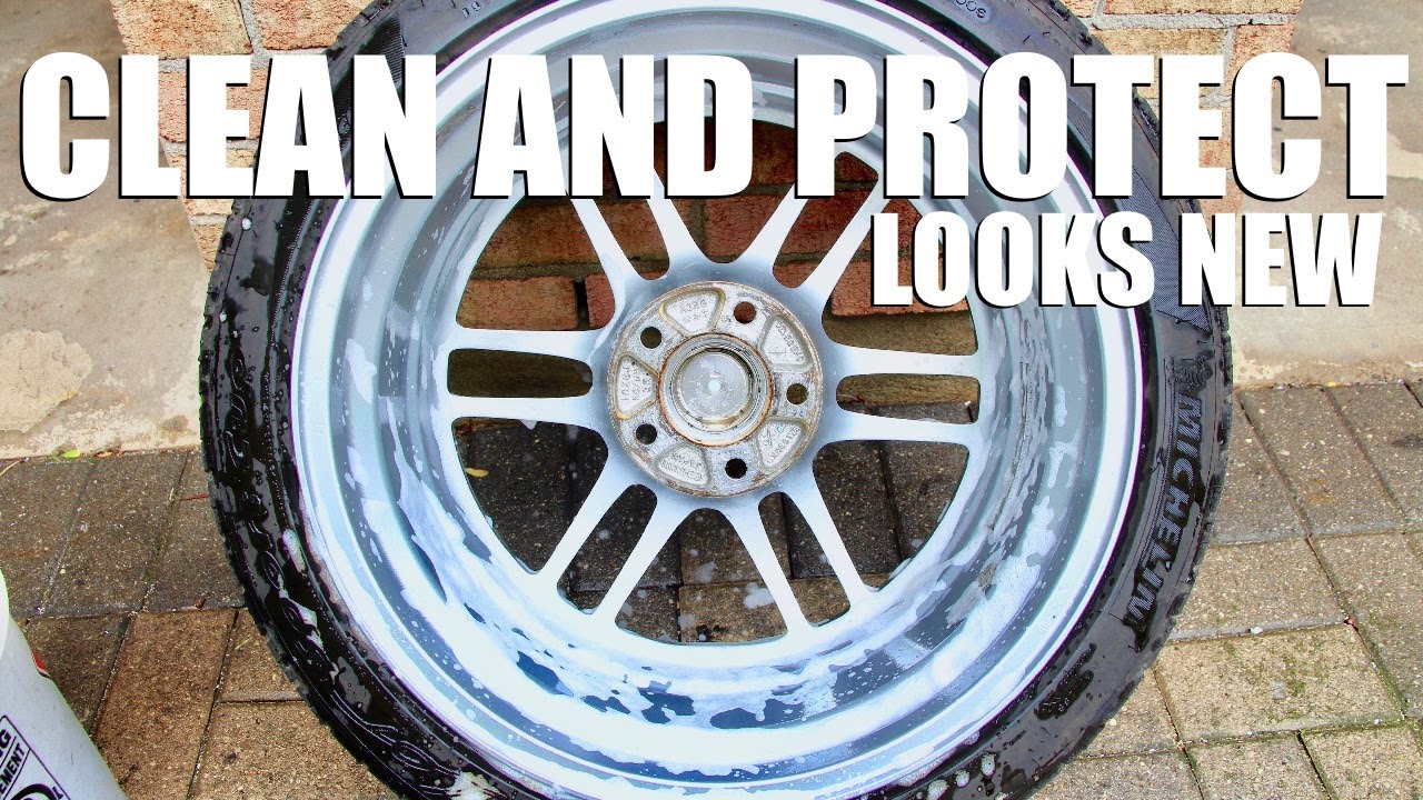 How to Clean and Protect Your Wheels and Tires YouTube