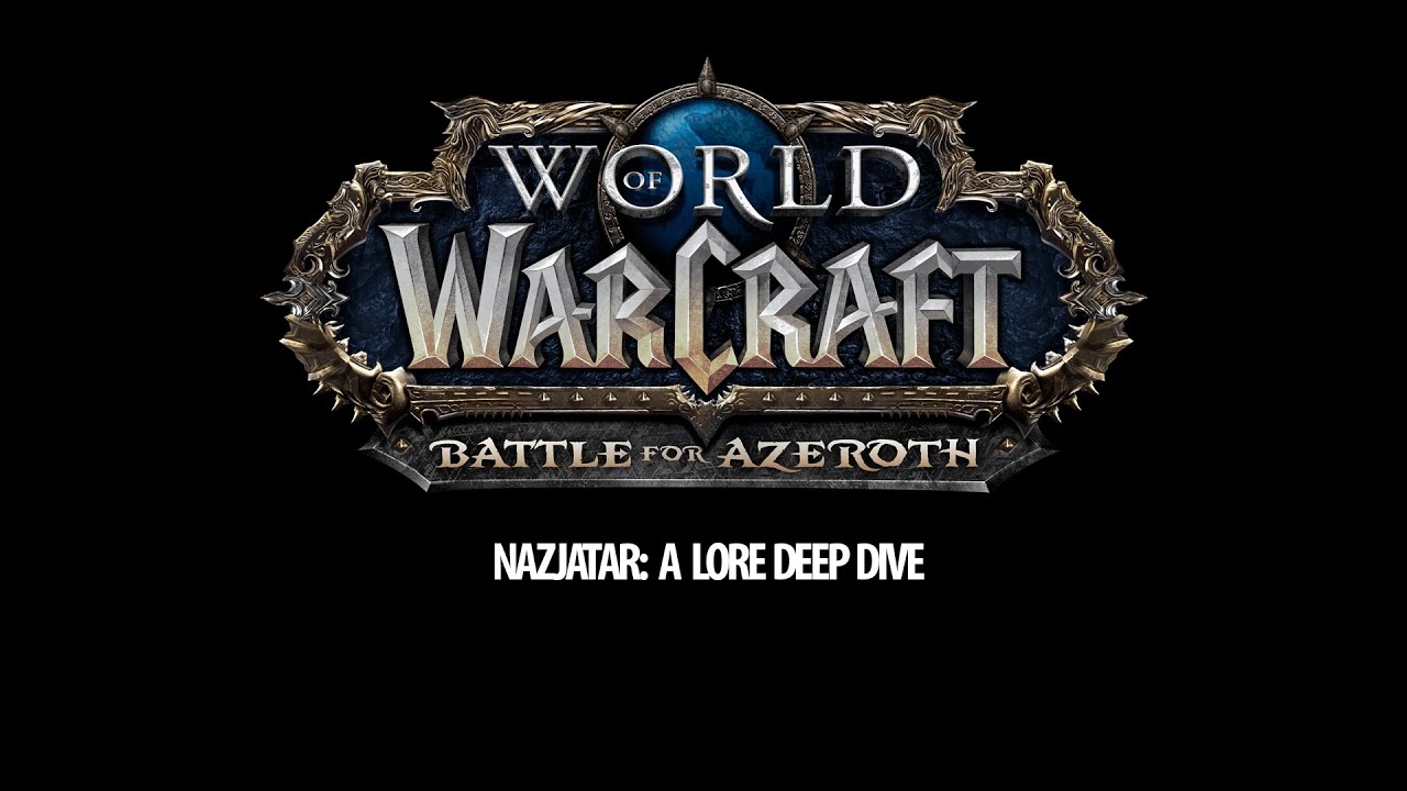 Nazjatar: A Deep Dive. (Battle For Azeroth)