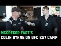 McGregor Fast's Colin Byrne talks Conor McGregor's training ahead of Dustin Poirier rematch