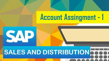 SAP SD | Account Assignment | Setting up Account Assignment