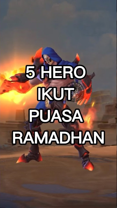 5 HERO PUASA RAMADHAN