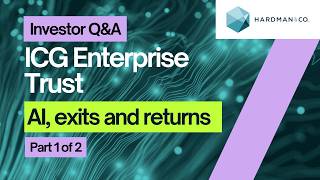 ICG Enterprise Trust - AI, exits and returns: Part 1 of 2.