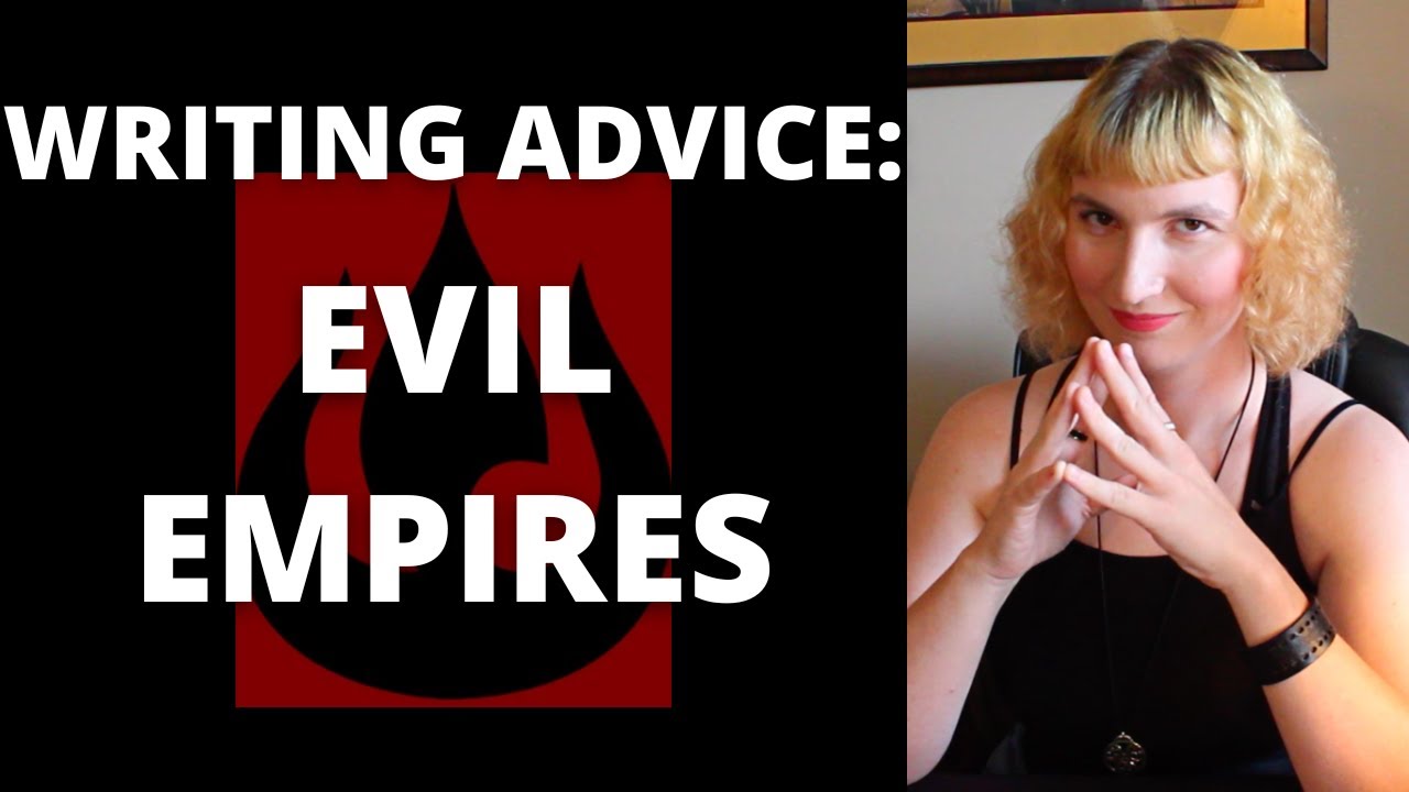 Writing Evil Empires: Literary Uses & Moral Dilemmas