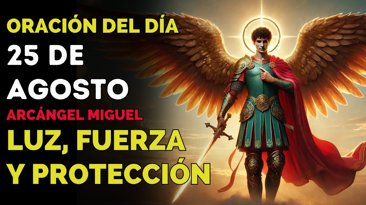 🔥 SAN MIGUEL será el ÁNGEL de GUARDIA de tu CASA y de tus HIJOS 🙏 ¡ORA AHORA!