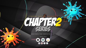 Full Twitch Stream Design Pack - Animated "Chapter 2 Fortnite Series" Stream Overlay Package