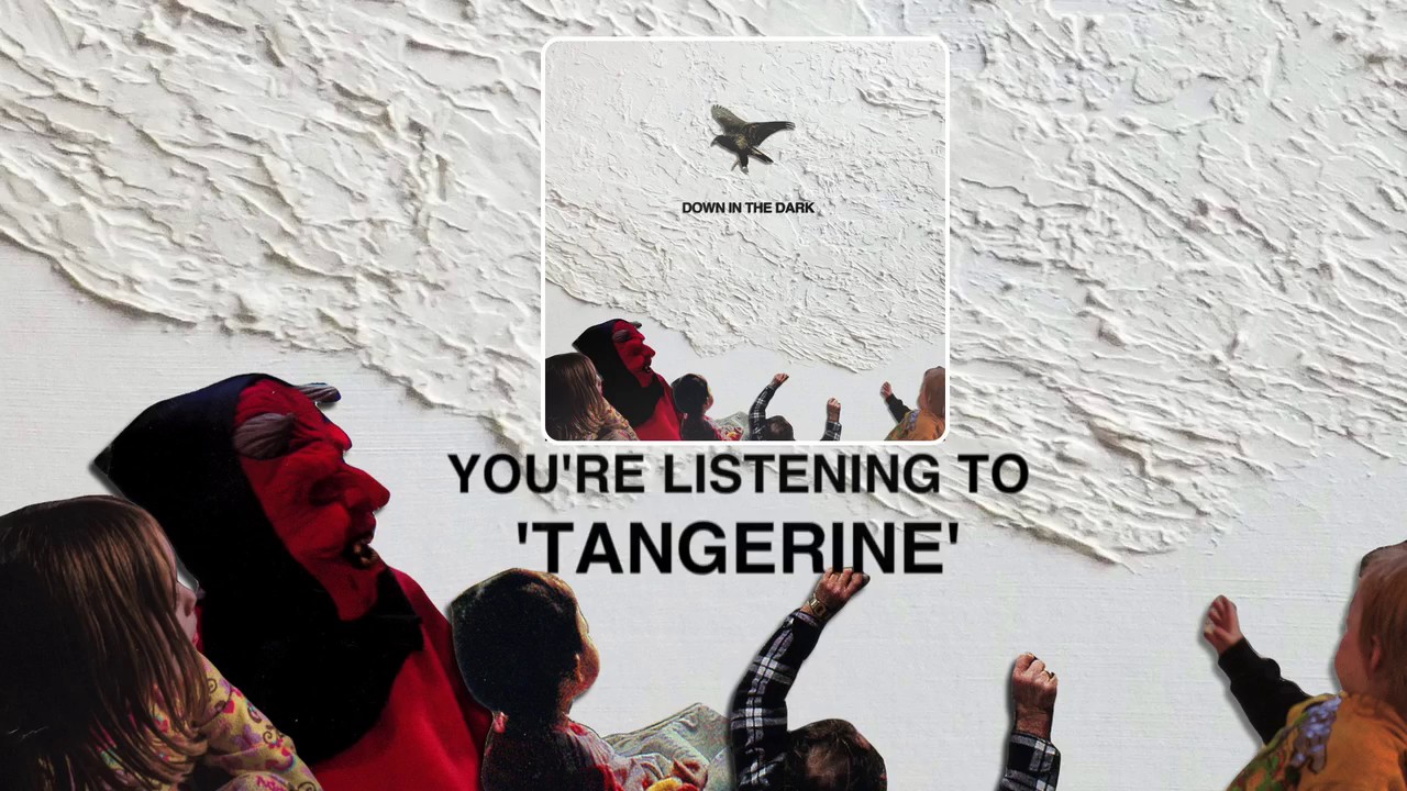 Safe To Say  Tangerine Official Audio