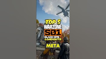 The TOP 5 META LOADOUTS in SEASON 1 of WARZONE