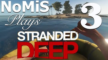 Stranded Deep - Part 3 - Sharks and Swimming in the Dark