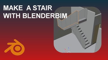 Make a Stair With BlenderBIM