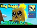 I Got King Doggy! New Secret Pet! Biggest Pet In The Game - Roblox Bubble Gum Simulator