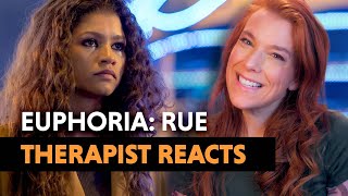 The Psychology of Euphoria: Rue - Therapist Reacts!