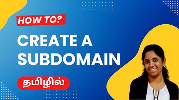 what is subdomain and how to create it in tamil | SubDomain in tamil