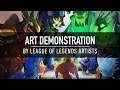 Art Demonstration by League of Legends Artists