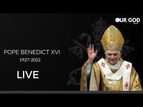 Pope Benedict XVI dies aged 95 | LIVE from vatican | Vatican Tamil ...
