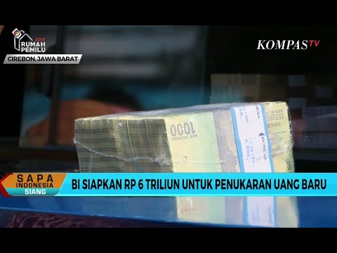 Bank Indonesia Rp 6 Triliun untuk Penukaran Uang Baru