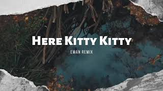 Joe Exotic - Tiger King - Here Kitty Kitty (Eman Remix) - [TRAP REMIX]